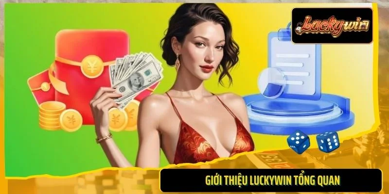 Giới thiệu Luckywin tổng quan