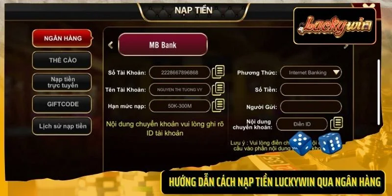 Hướng dẫn cách nạp tiền LUCKYWIN qua ngân hàng